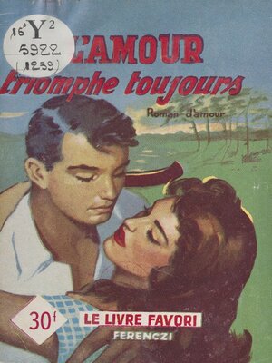 cover image of L'amour triomphe toujours